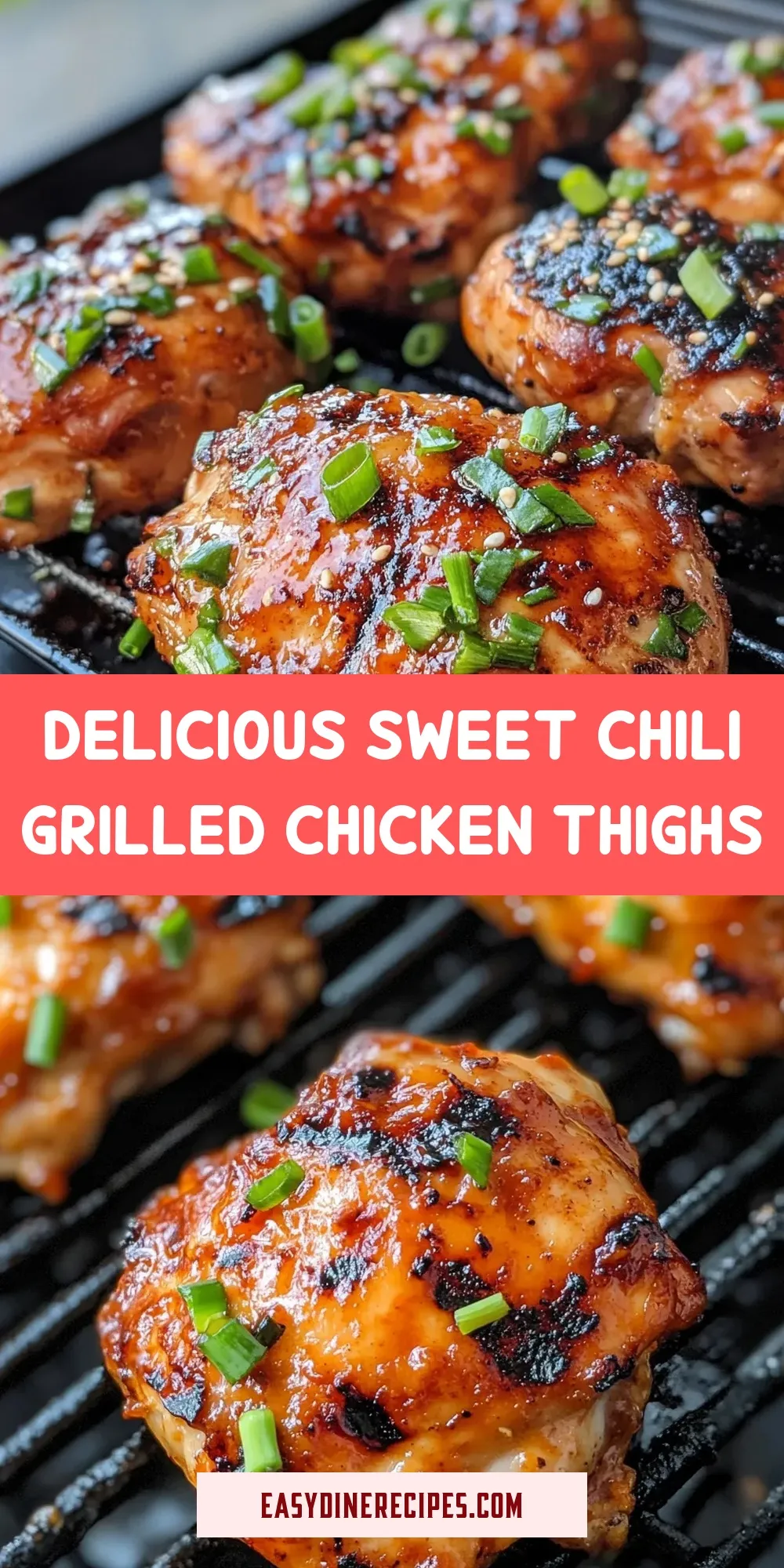 Quick Delicious Sweet Chili Grilled Chicken Thighs