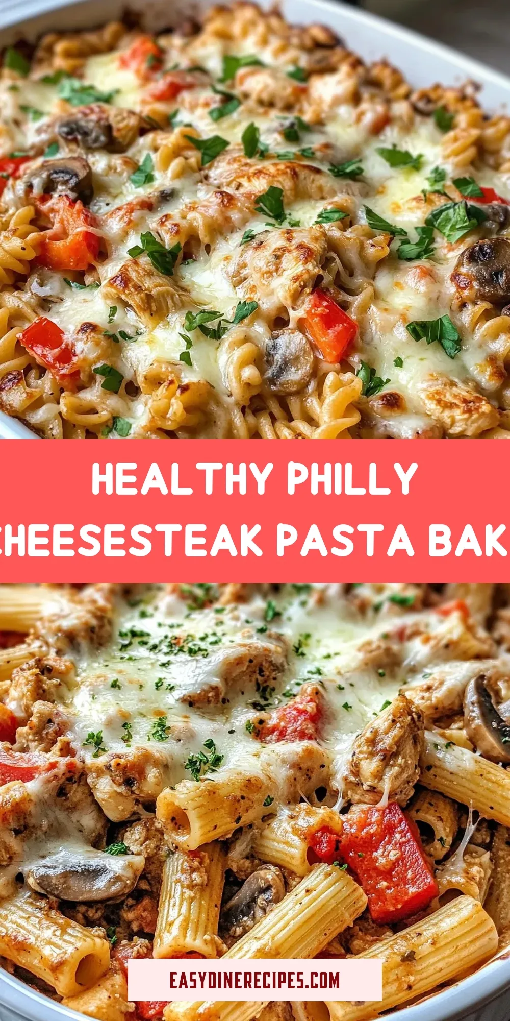 The Best Healthy Philly Cheesesteak Pasta Bake Ever