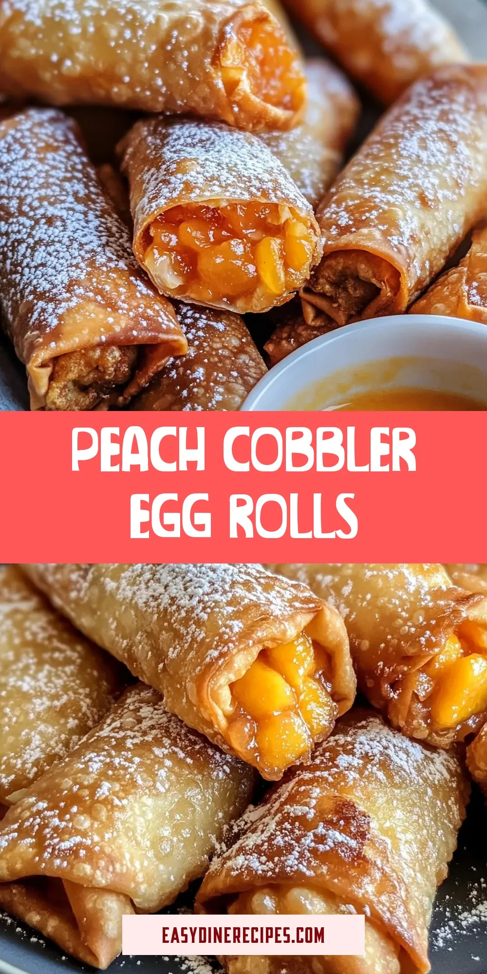 The Best Peach Cobbler Egg Rolls Ever