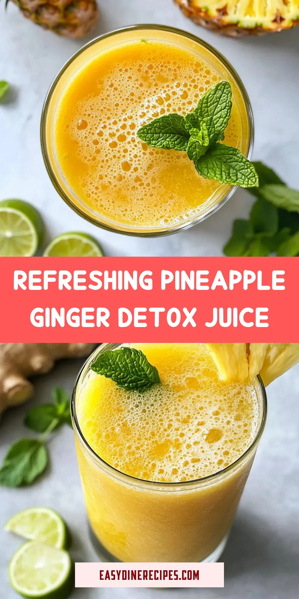 Easy Refreshing Pineapple Ginger Detox Juice Recipe