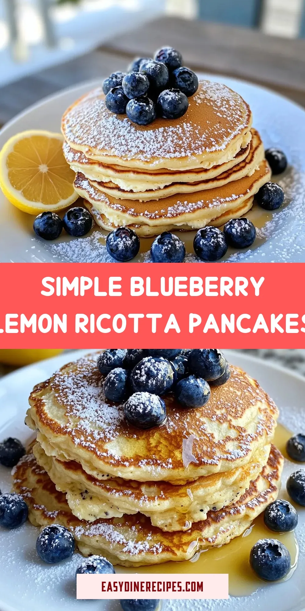 The Best Simple Blueberry Lemon Ricotta Pancakes Ever