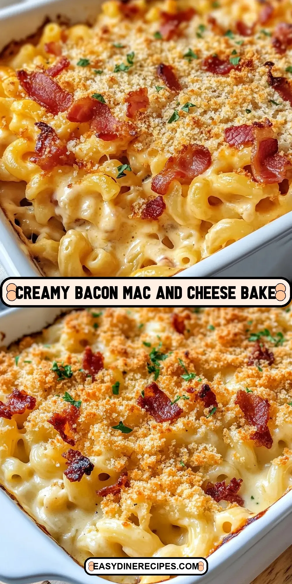 Creamy Bacon Mac And Cheese Bake Recipe