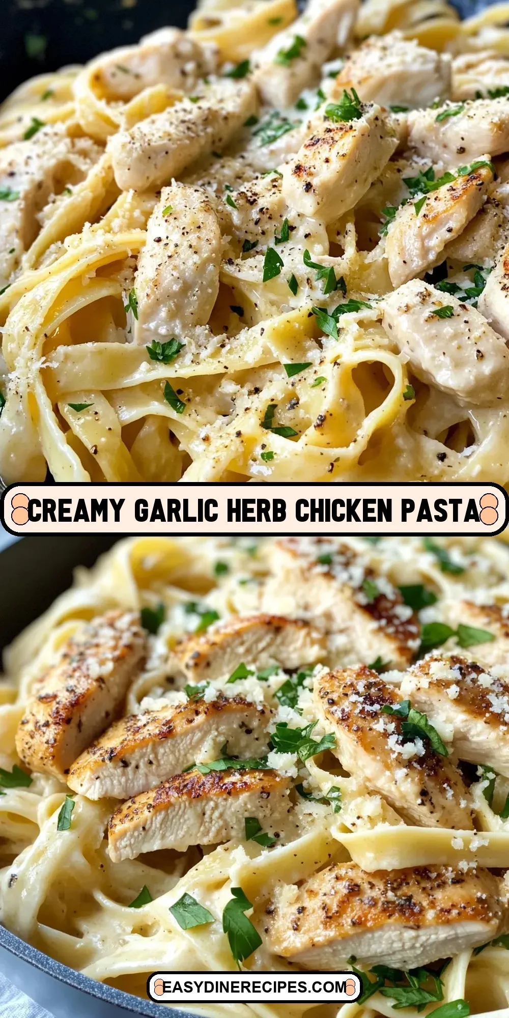 Creamy Garlic Herb Chicken Pasta (Delicious & Delicious)