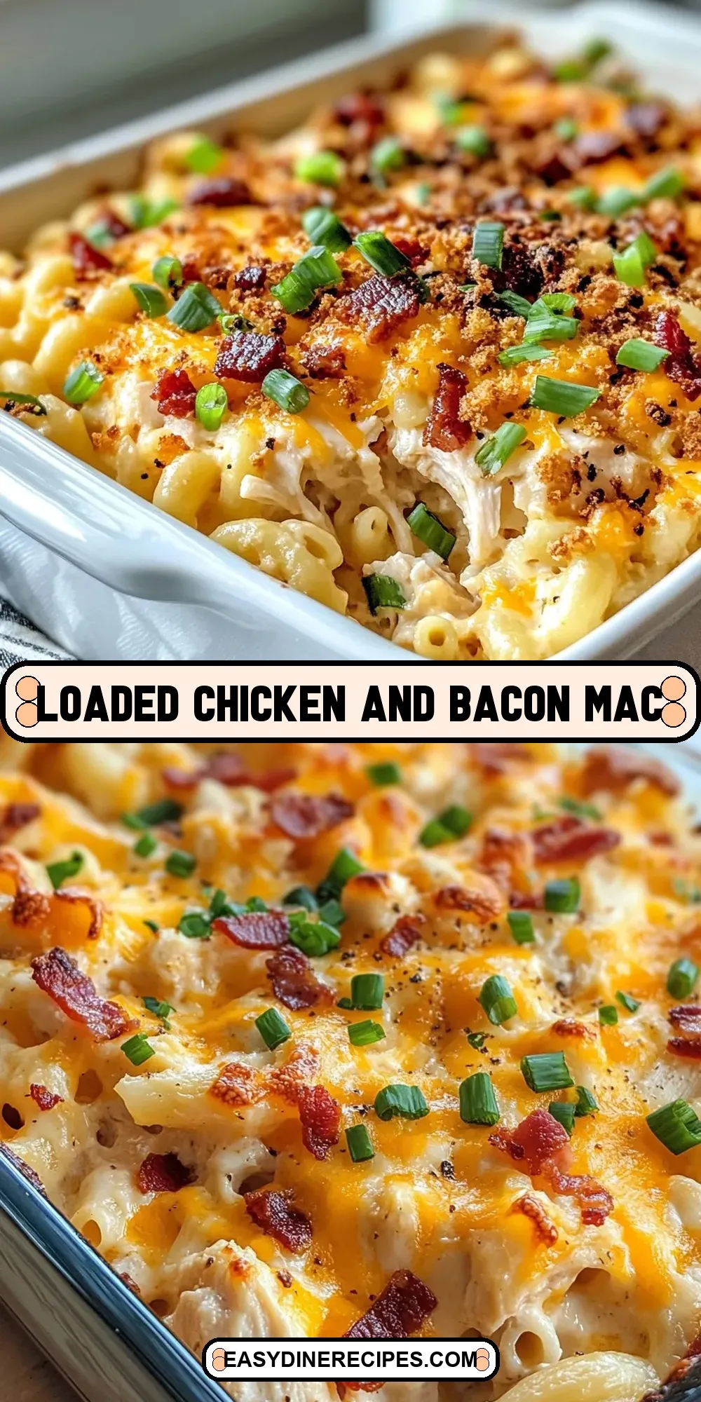 Loaded Chicken And Bacon Mac Recipe