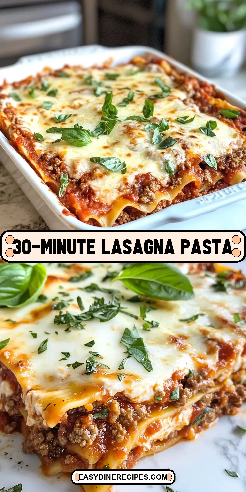 The Best 30-Minute Lasagna Pasta Ever