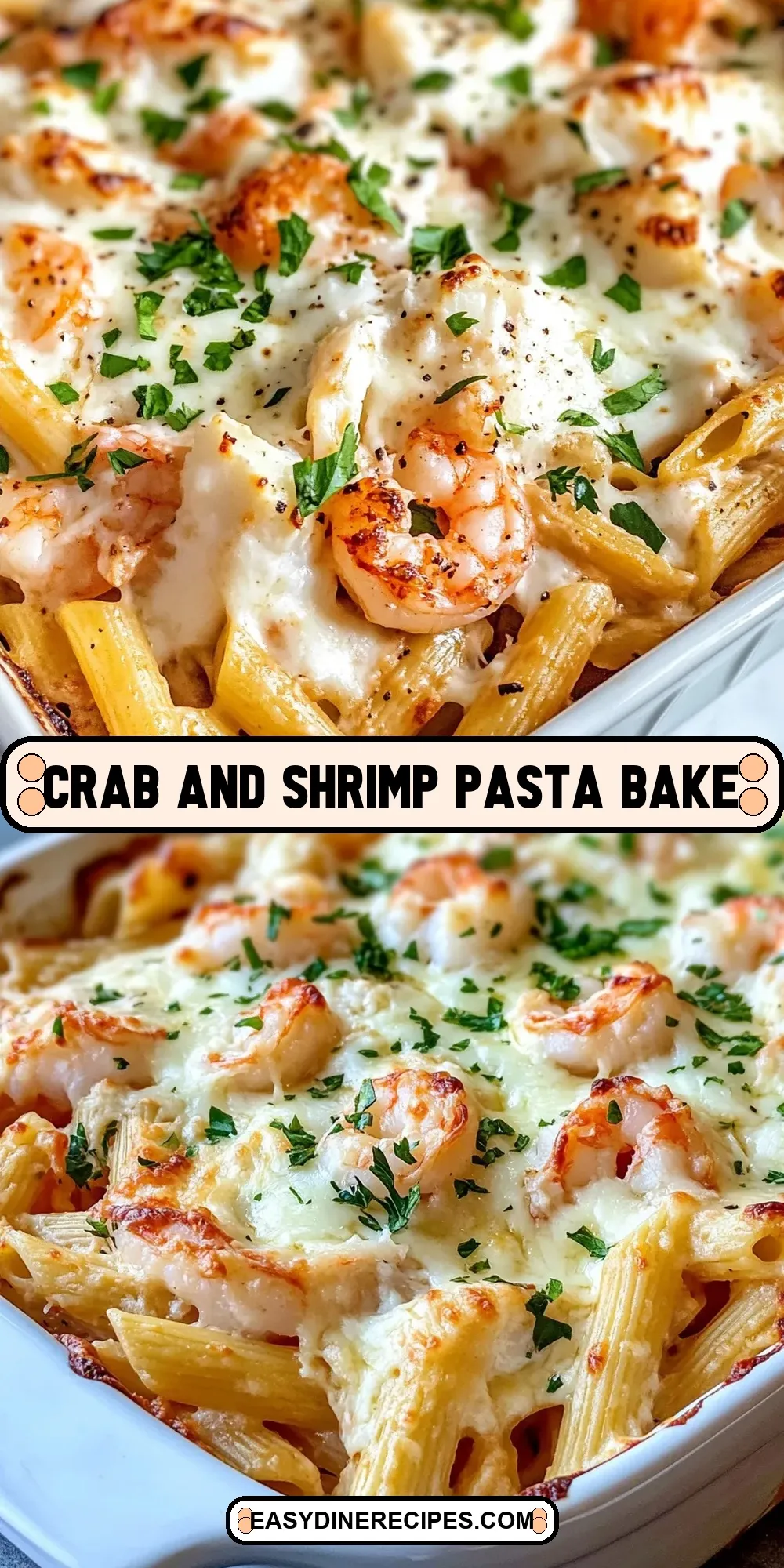The Best Crab And Shrimp Pasta Bake Ever