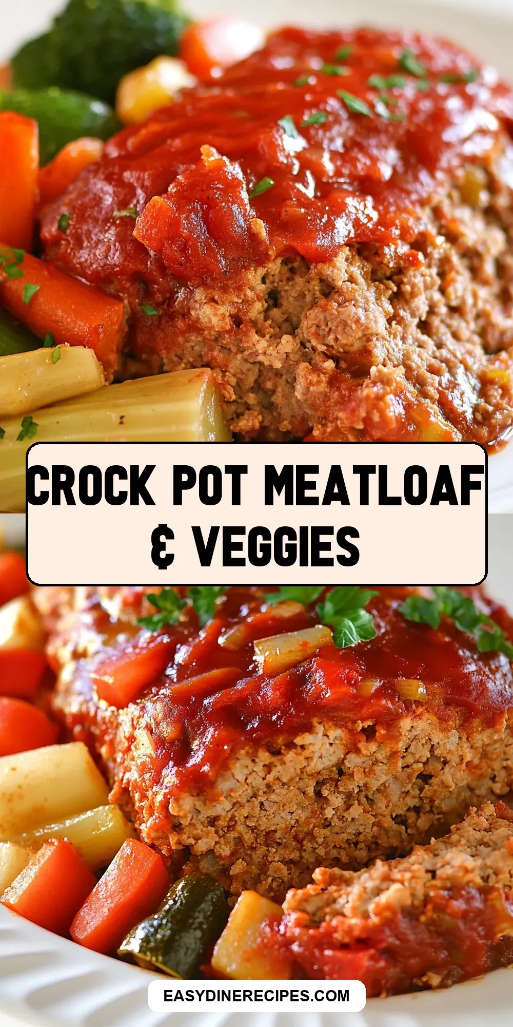 Ultimate Crock Pot Meatloaf & Veggies