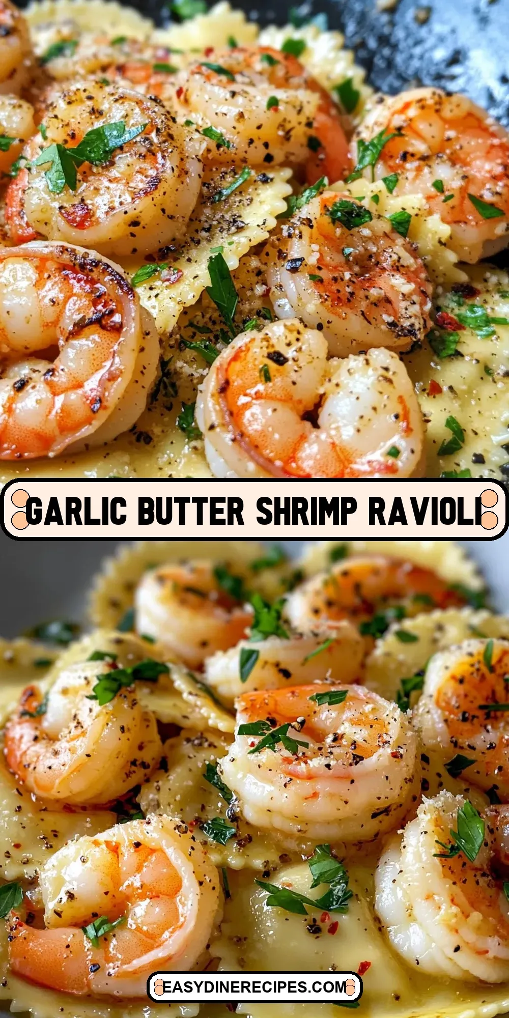 Easy Garlic Butter Shrimp Ravioli Recipe