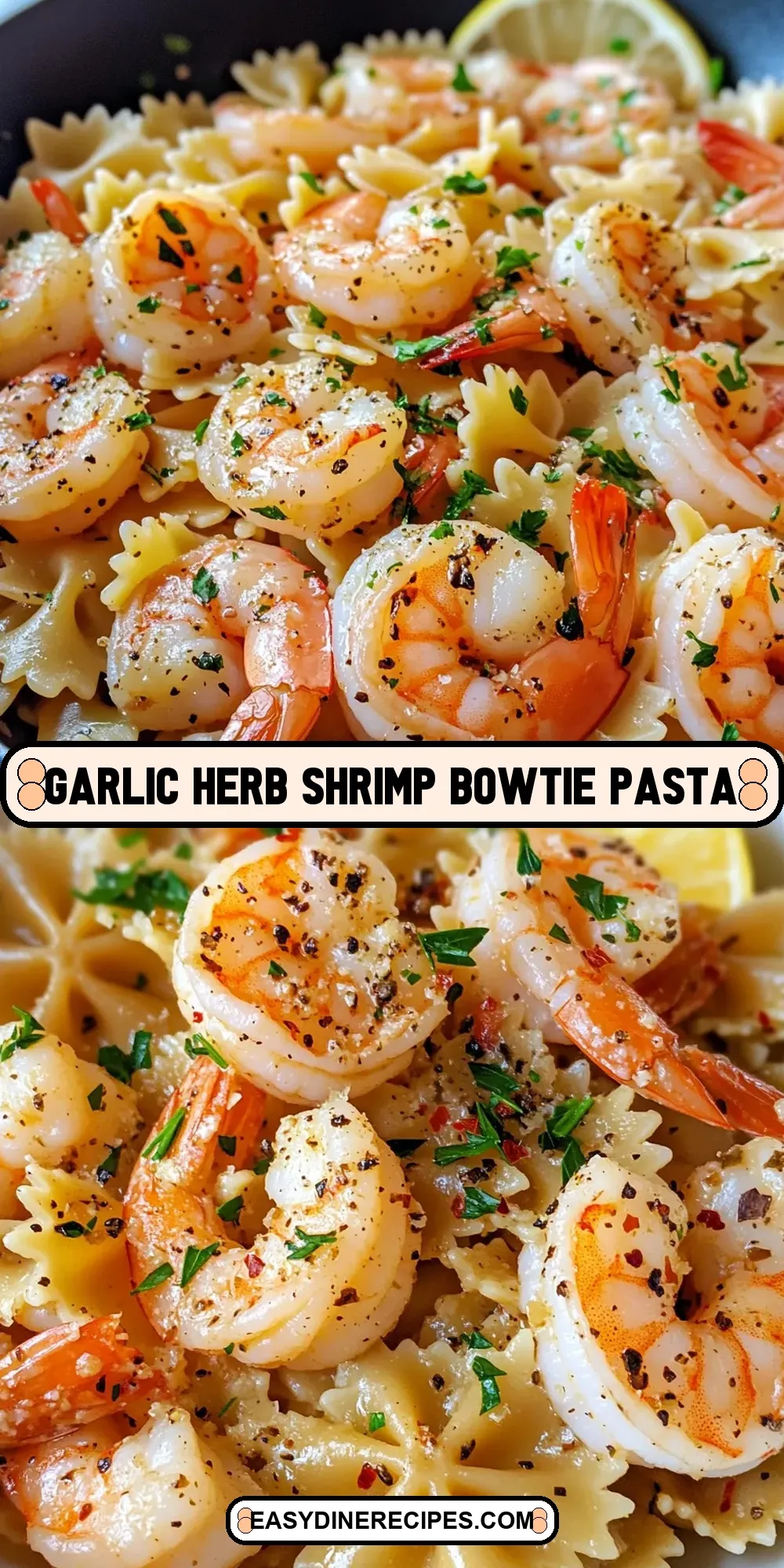 How To Make Creamy Garlic Herb Shrimp Bowtie Pasta