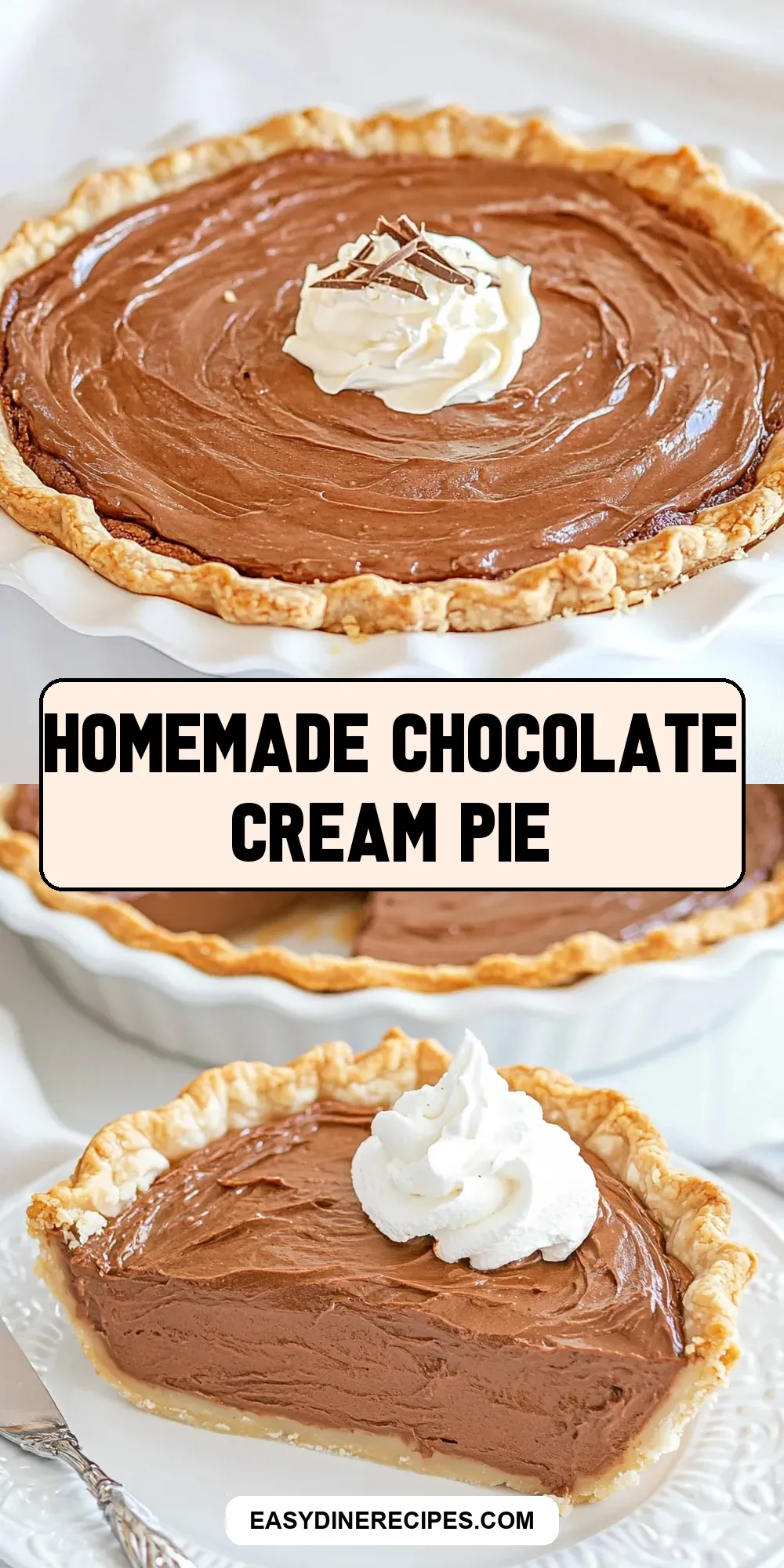 Homemade Chocolate Cream Pie (Ultimate & Delicious)