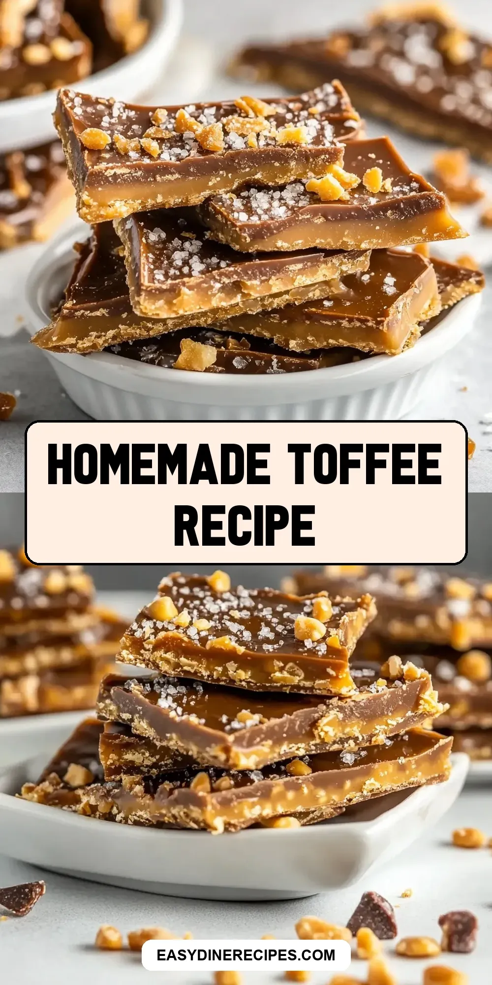 Amazing Homemade Toffee
