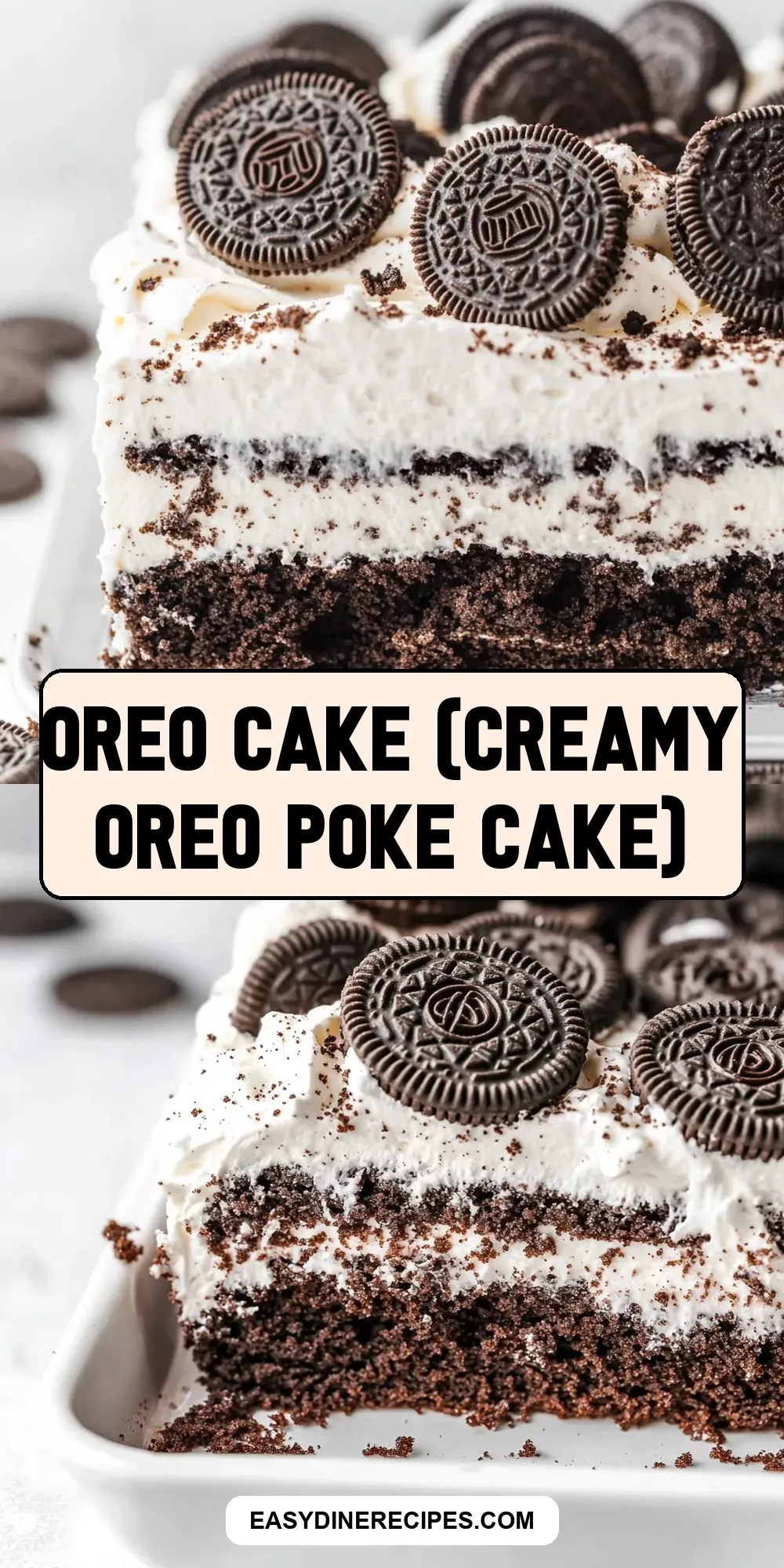 Easy Oreo Cake (Creamy Oreo Poke Cake) Recipe