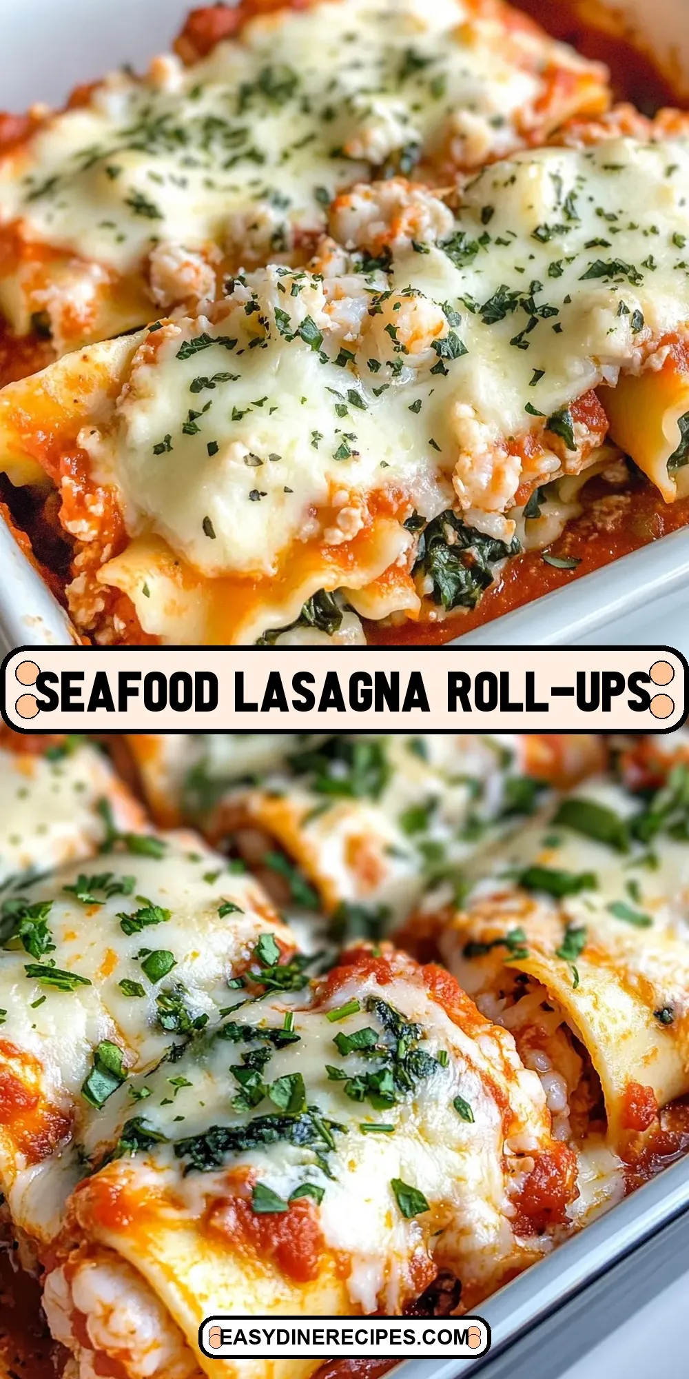 The Best Seafood Lasagna Roll-Ups Ever