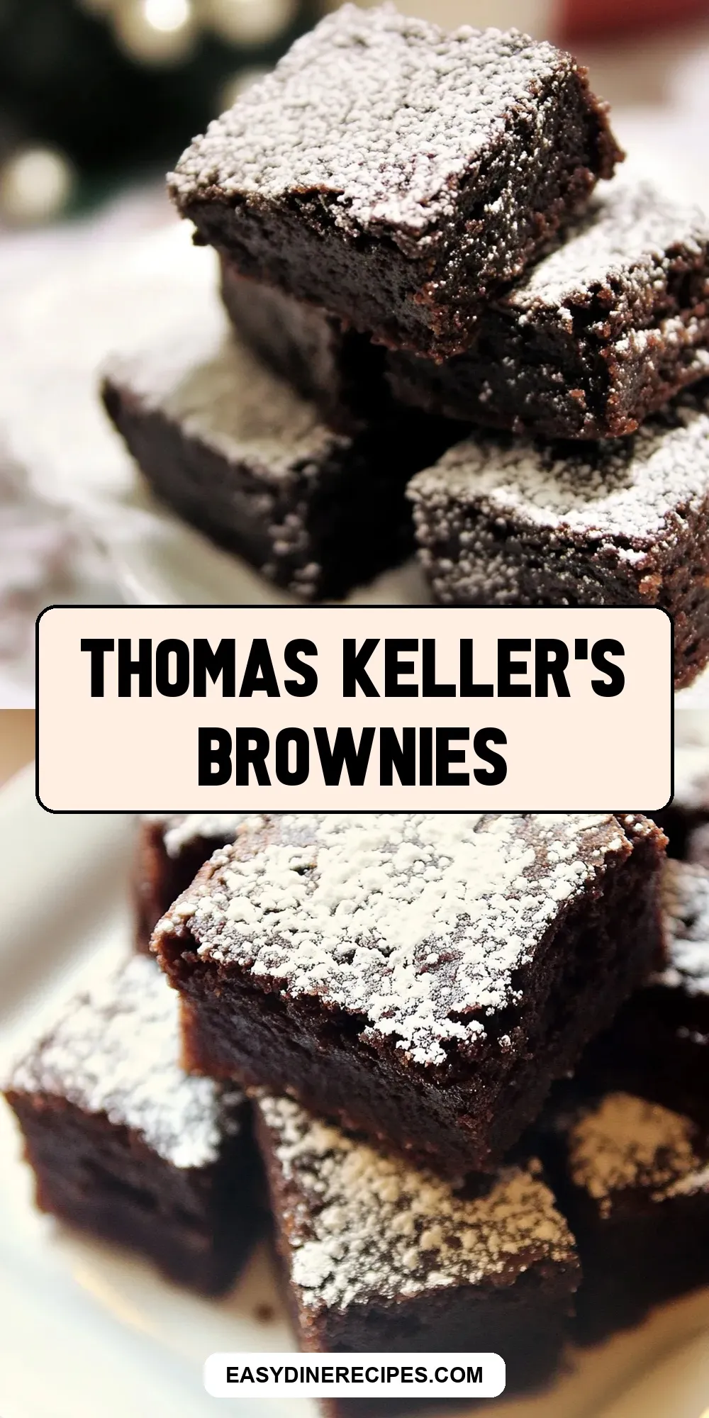 How To Make Irresistible Thomas Keller'S Brownies